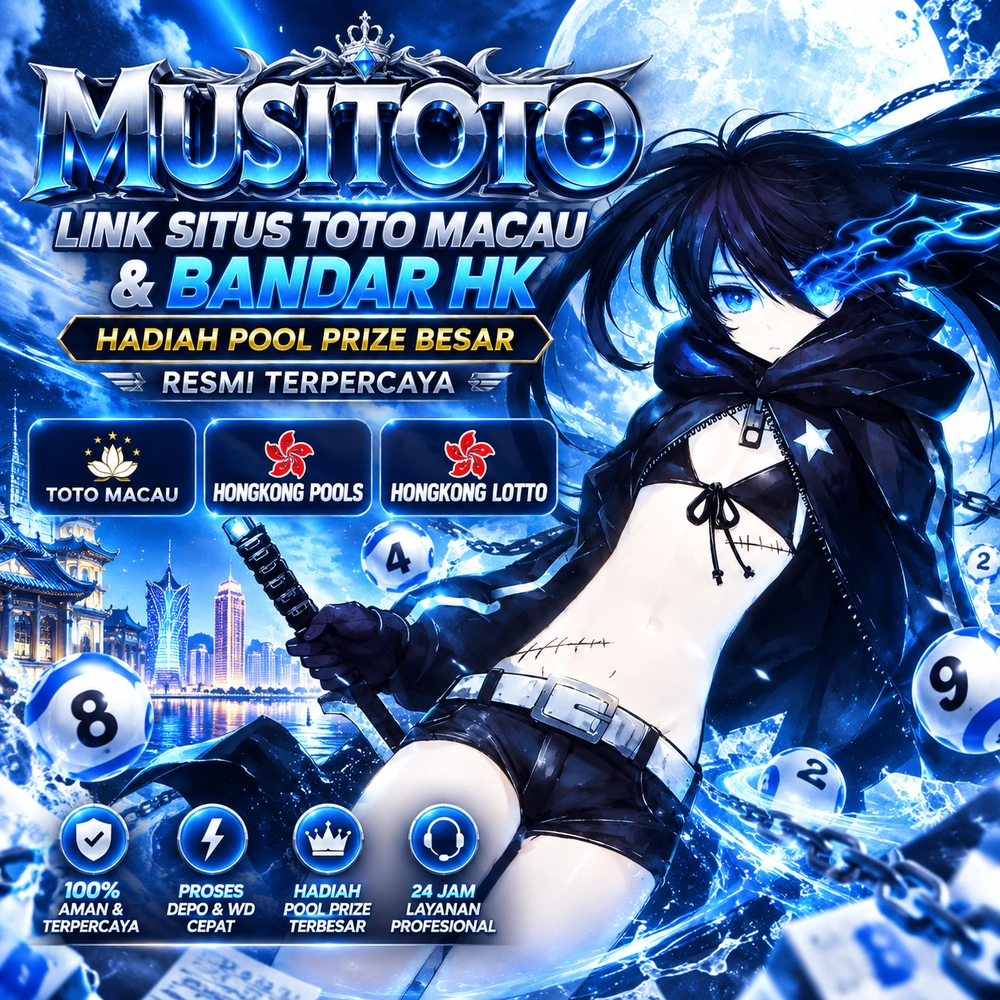 MUSITOTO: Link Situs Toto Macau & Bandar HK Hadiah Pool Prize Besar Resmi Terpercaya